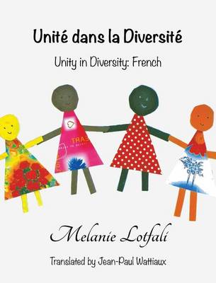 Unite Dans La Diversite: Unity in Diversity - French