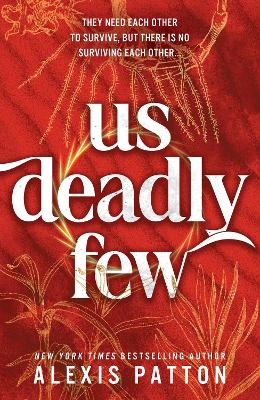 Us Deadly Few: An Exciting YA Dystopian Thriller with a Slow Burn Romance (Us Dark Few Book 2)