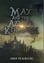 Max and the Azura Kingdom (Hardcover)