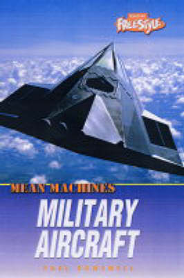 Mean Machines: Military Aircraft Hardback