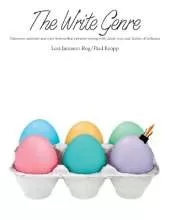 Write Genre: Classroom Activities and Mini-Lessons That Promote Writing with Clarity, Style, and Flashes of Brilliance