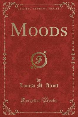 Moods (Classic Reprint)