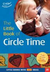 The Little Book of Circle Time: Little Books with Big Ideas (28)