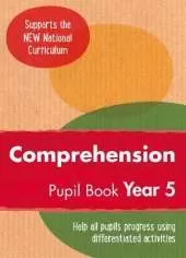 Year 5 Comprehension Pupil Book: English KS2