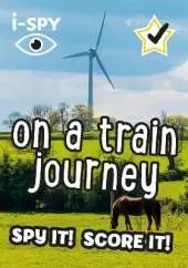 i-SPY On a Train Journey: Spy it! Score it!