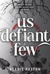 Us Defiant Few