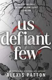 Us Defiant Few