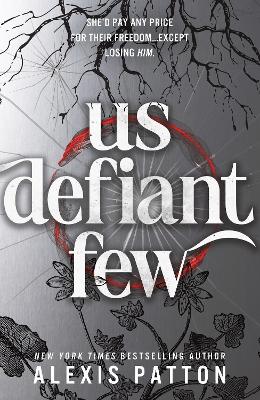 Us Defiant Few
