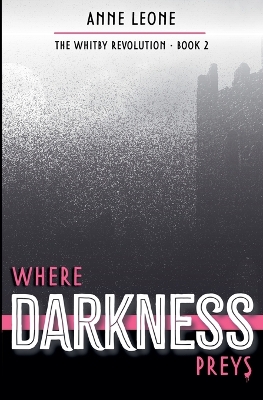 Where Darkness Preys