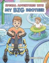 Special Adventures With My Big Brother
