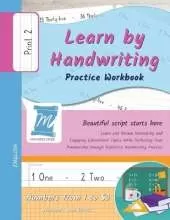 Learn by Handwriting, Practice Workbook - Numbers from 1 to 50 - Words and Numbers - Print, Level 2: Learn by Handwriting - Children and Adults - N150P2PE