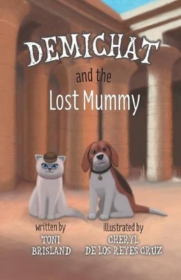 Demichat and the Lost Mummy