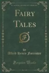 Fairy Tales (Classic Reprint)
