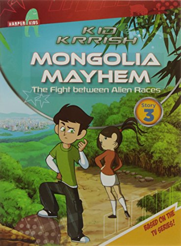 Kid Krrish: Mongolia Mayhem: The Fight between Alien Races