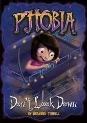 Don't Look Down: A Tale of Terror