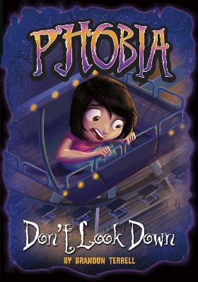 Don't Look Down: A Tale of Terror