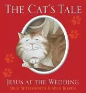 The Cat's Tale: Jesus at the wedding