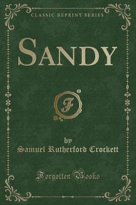 Sandy (Classic Reprint)