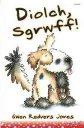 Diolch Sgrwff
