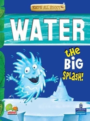 Water: Key stage 2: The Big Splash!