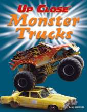 Up Close: Monster Trucks