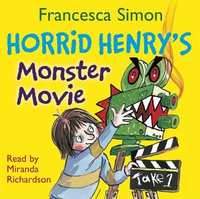 Horrid Henry's Monster Movie: Book 21