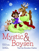 Mystic and Boysen Visit the Reindeer Stables