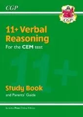 11+ CEM Verbal Reasoning Study Book (with Parents’ Guide & Online Edition): for the 2025 exams