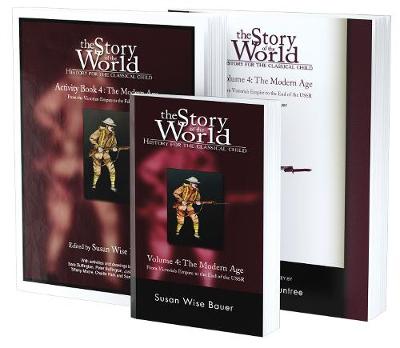 Story of the World, Vol. 4 Bundle: History for the Classical Child: The Modern Age; Text, Activity Book, and Test & Answer Key