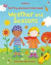 Getting Dressed Sticker Book: Weather and Seasons