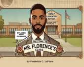 Welcome to Mr. Florence's Class