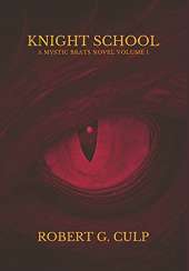 Knight School: A Mystic Brats Novel