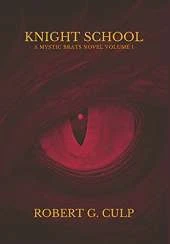 Knight School: A Mystic Brats Novel