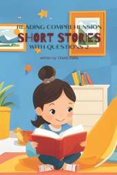 Reading Comprehension Short Stories With Questions 2