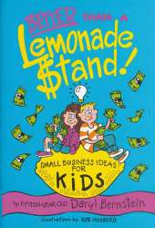 Better Than a Lemonade Stand: Small Business Ideas for Kids