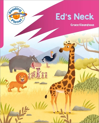 Reading Planet: Rocket Phonics – Target Practice - Ed's Neck - Pink B