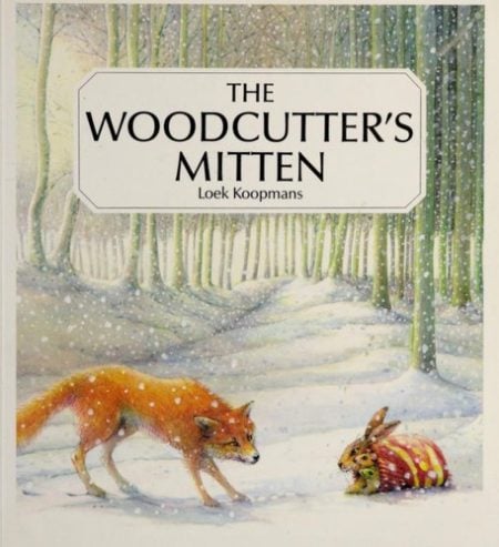 The Woodcutter's Mitten: An Old Ukrainian Tale