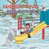 Maddie Finds Her Place