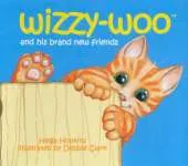 Wizzy-woo: And His Brand New Friends