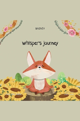 Whisper’s Journey