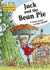 Hopscotch Twisty Tales: Jack and the Bean Pie