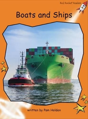 Red Rocket Readers: Fluency Level 1 Non-Fiction Set C: Boats and Ships (Reading Level 15/F&P Level J)