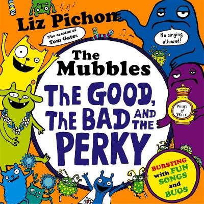 The Mubbles: The Good, the Bad and the Perky