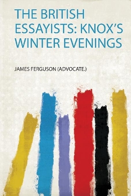 The British Essayists: Knox's Winter Evenings