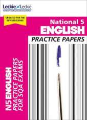 National 5 English Practice Papers: Revise for Sqa Exams