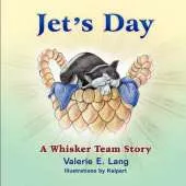 Jet's Day: A Whisker Team Story