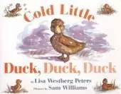 Cold Little Duck, Duck, Duck