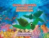 Cletus and Charley's Journey to the Sargasso Sea: Book 2 of the Cletus the Little Loggerhead Turtle Series