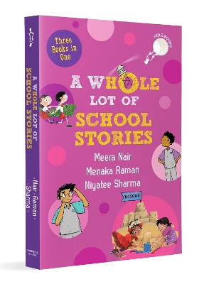 A WhOle Lot of School Stories (hOle Books): A 3 in 1 Laugh-out-loud Mysteries | Gift Edition | Ages 7+
