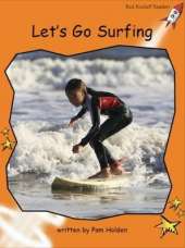 Red Rocket Readers: Fluency Level 1 Non-Fiction Set C: Let's Go Surfing (Reading Level 15/F&P Level J)